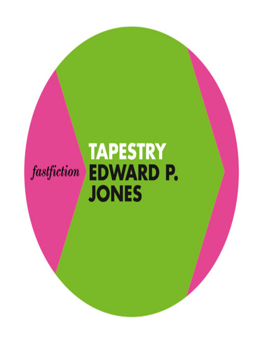 Title details for Tapestry by Edward P Jones - Available